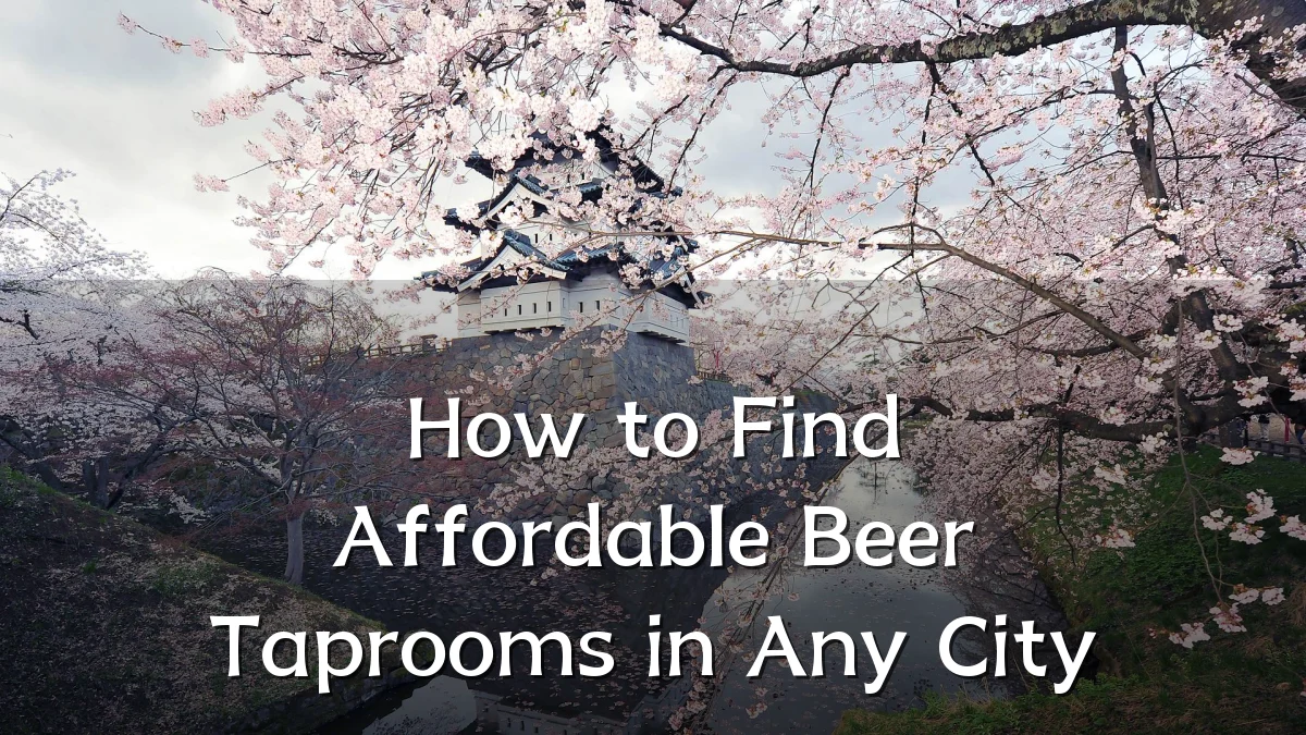 How to Find Affordable Beer Taprooms in Any City